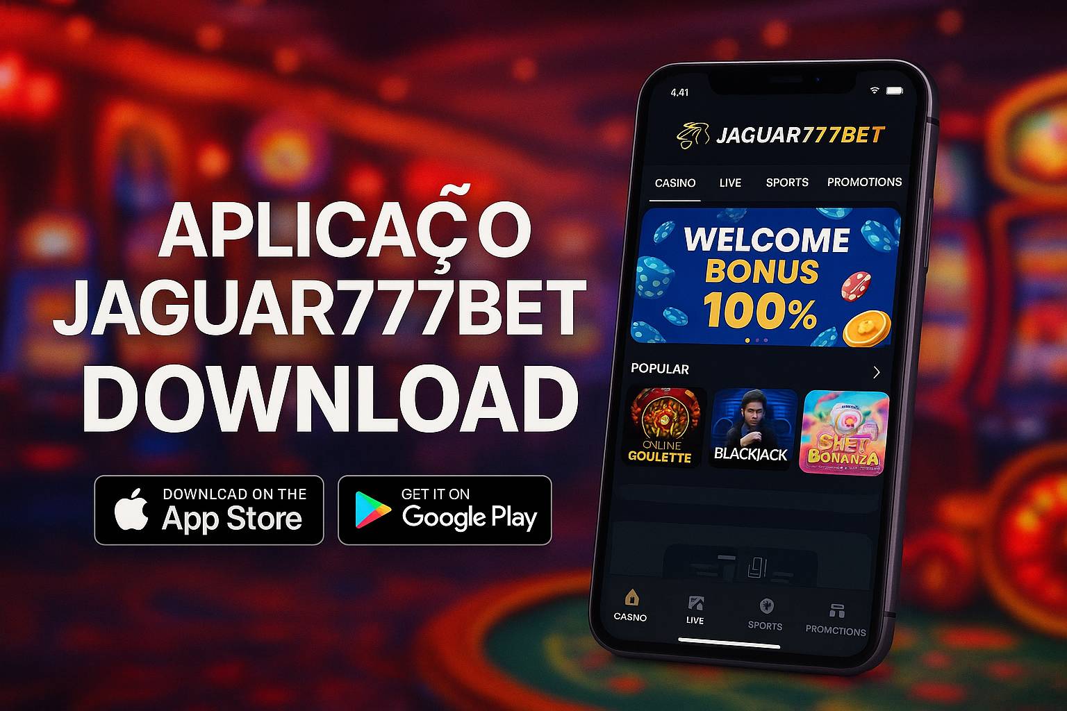 Baixar o JAGUAR777BET Cassino App